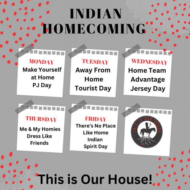 Indian Homecoming Spirit Days